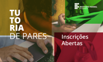 Tutoria de Pares - Inscri&ccedil;&otilde;es abertas