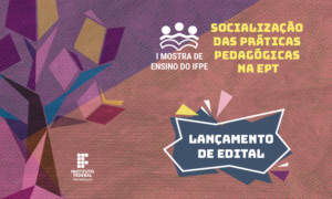 I Mostra de Ensino do IFPE