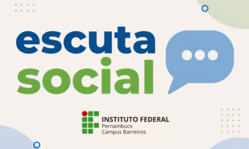 Escuta Social - Novos Cursos Campus Barreiros