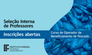 Inscri&ccedil;&otilde;es abertas para professores - Curso de Operador de Beneficiamento de Pescado